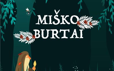 Teatralizuotas festivalis jaunoms šeimoms „Miško burtai“ kviečia į legendomis apipintą Žemaitijos nacionalinį parką