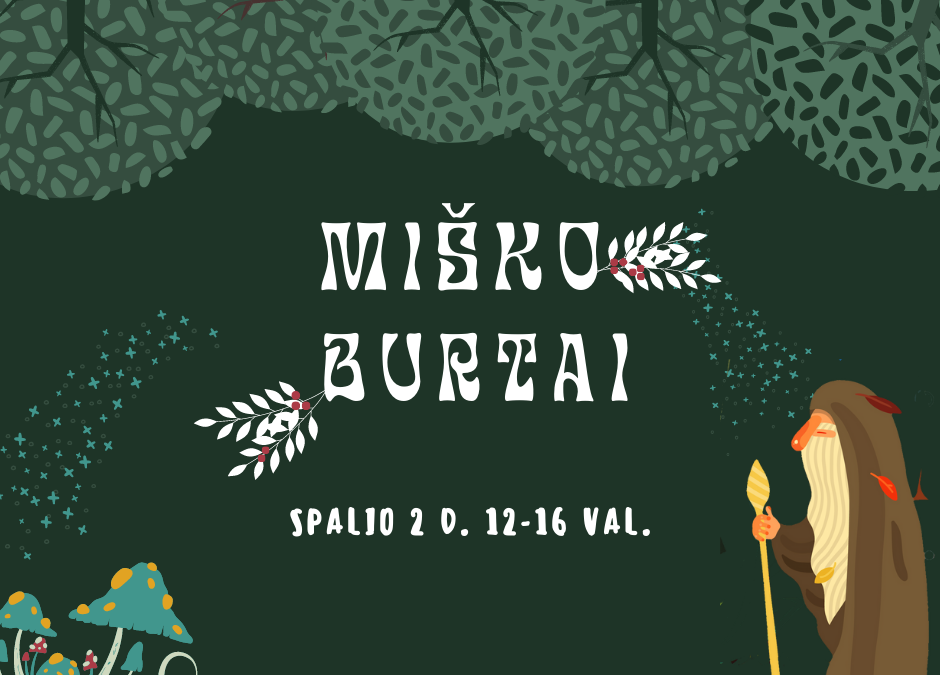 Startuoja registracija į teatralizuotą festivalį „Miško burtai“