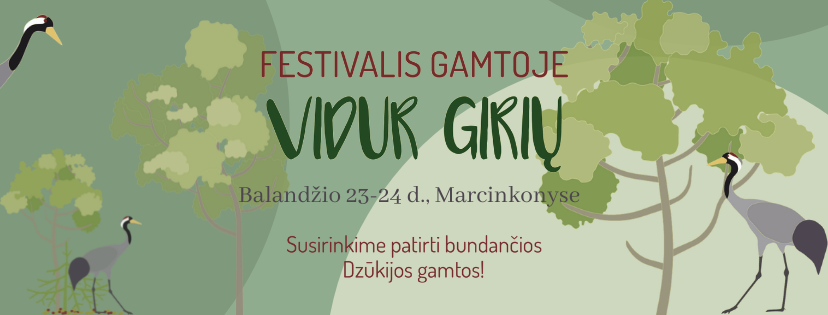 Po dvejų metų pertraukos grįžta gamtos festivalis „Vidur girių“